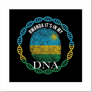 Rwanda Its In My DNA - Gift for Rwandan From Rwanda Posters and Art